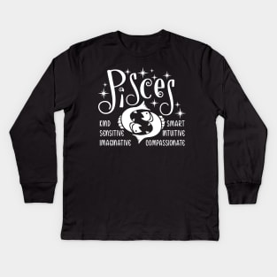 Pisces zodiac positive traits Kids Long Sleeve T-Shirt